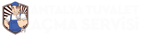 Antalya Tuvalet Açma, Lavabo Açma, Tıkanıklık Açma